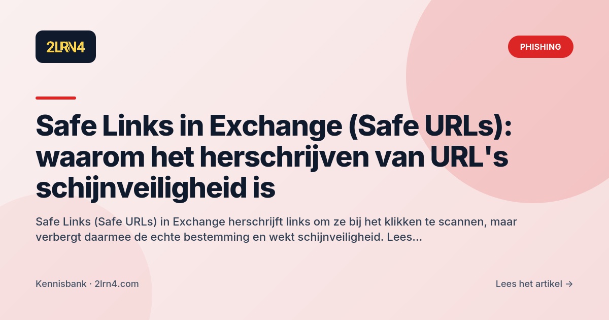 Safe Links in Microsoft 365: is het herschrijven van koppelingen wel ...